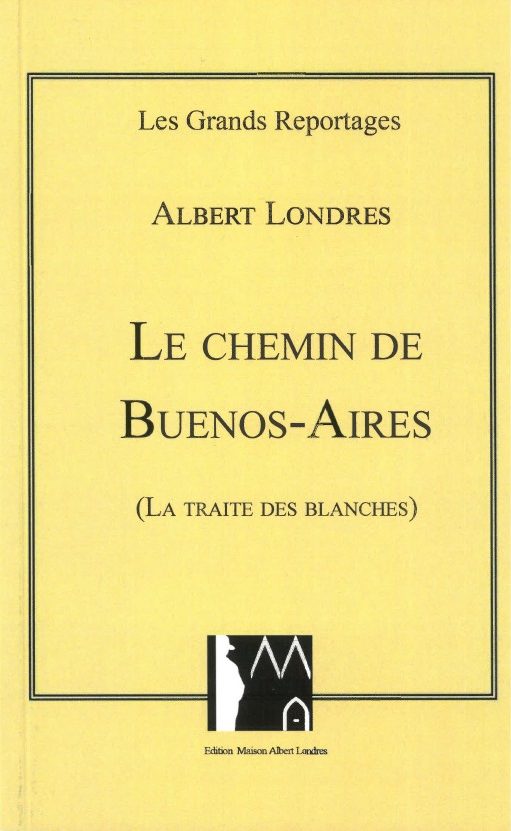 Le Chemin de Buenos-Aires